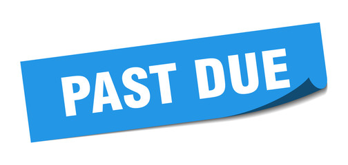 past due sticker. past due square isolated sign. past due