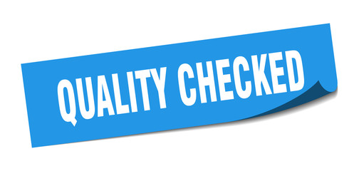 quality checked sticker. quality checked square isolated sign. quality checked