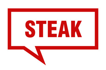Fototapeta premium steak sign. steak square speech bubble. steak