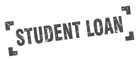 student loan stamp. student loan square grunge sign. student loan