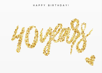 Forty years, Number 40, lettering sign from golden confetti