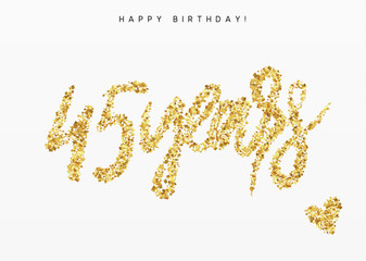Forty-five years, Number 45, lettering sign from golden confetti
