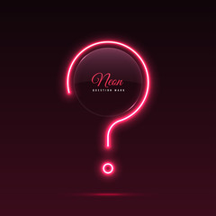 Neon question mark. Glass banner of a round shape. Transparent billboard with neon lights. Vector