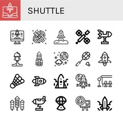 Set of shuttle icons such as Rocket, Space, Space station, Universe, Badminton, Spaceship, Shuttlecock, Bus stop, Space capsule, Astronomy , shuttle