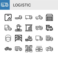 Set of logistic icons such as Lorry, Important delivery, Truck, Cargo truck, Pickup truck, Warehouse, Postman, Delivery Lifting, Classic car, Logistics, Cardboard box , logistic