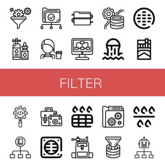 Set of filter icons such as Filter, Lubricant, Data, Barista, Data processing, Sewer, Cigarette, Process, Flow, Camera bag, Drain, Funnel , filter