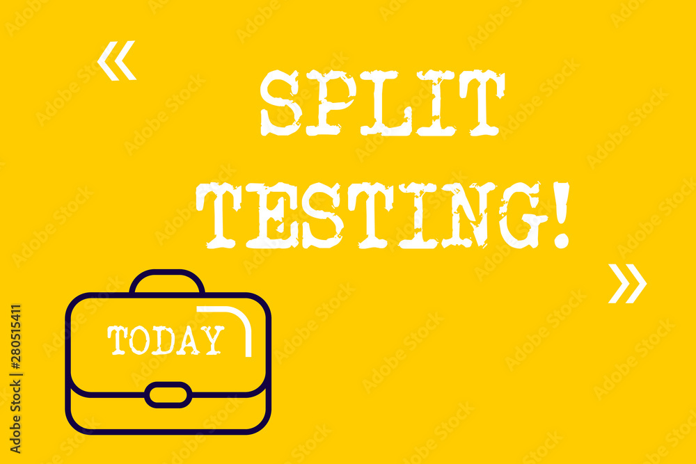 Poster word writing text split testing. business photo showcasing issuing the traffic of a website between 
