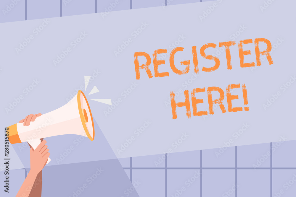 Poster handwriting text writing register here. conceptual photo put your name on an official list in order 