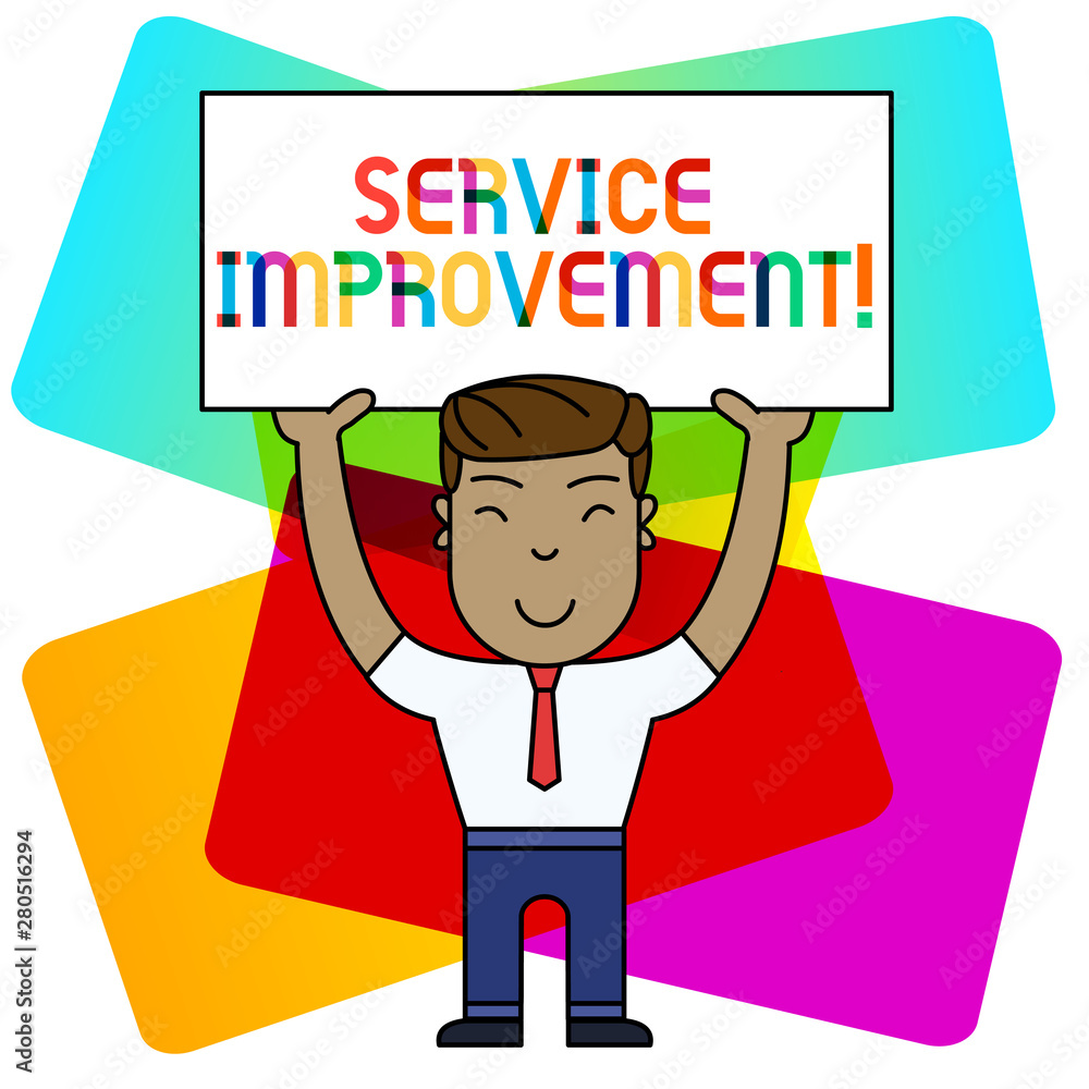 Poster conceptual hand writing showing service improvement. concept meaning continuous actions that lead to