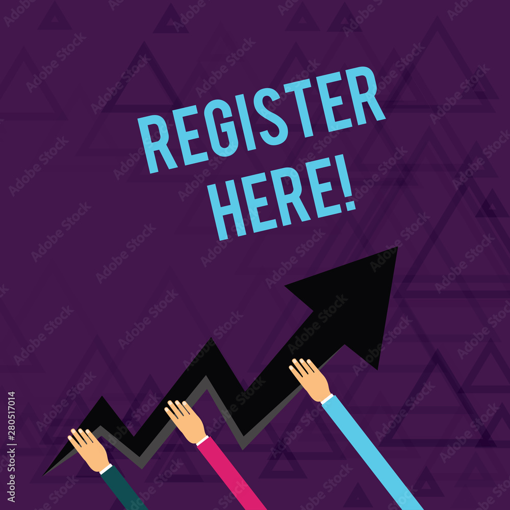 Poster writing note showing register here. business concept for put your name on an official list in order 