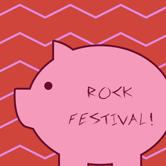 Word writing text Rock Festival. Business photo showcasing Largescale rock music concert featuring heavy metals genre Fat huge pink pig plump like piggy bank with sharp ear and small round eye