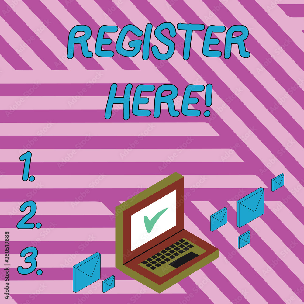 Poster handwriting text writing register here. conceptual photo put your name on an official list in order 
