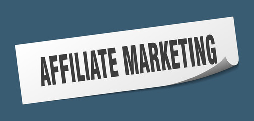 affiliate marketing sticker. affiliate marketing square isolated sign. affiliate marketing