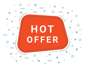 Hot Offer Speech Bubble Banner Sign, Design Template. Business Label Promo Offer. Eps 10