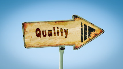 Street Sign to Quality