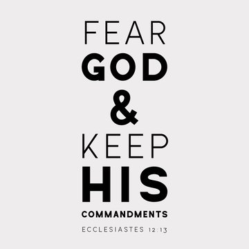 Bible Quote, Fear God And Keep His Commandments