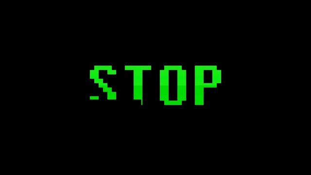 Retro videogame STOP word text computer old tv glitch interference noise screen animation. New quality universal vintage motion dynamic animated background colorful video.