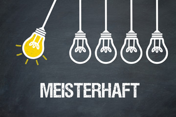 Meisterhaft 