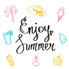 Enjoy Summer. Set of colorful vector illustrations: ice cream, cupcake, lemonade, pineapple. Summer holidays and vacation. Inspirational quote, decorative card. Banner template with lettering.