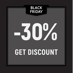 Black friday sale, limited offer, get discount web button. Vector poster.