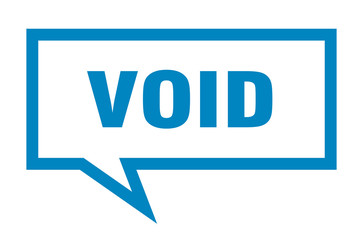 void sign. void square speech bubble. void