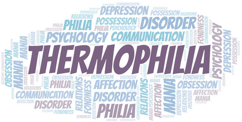 Obraz premium Thermophilia word cloud. Type of Philia.