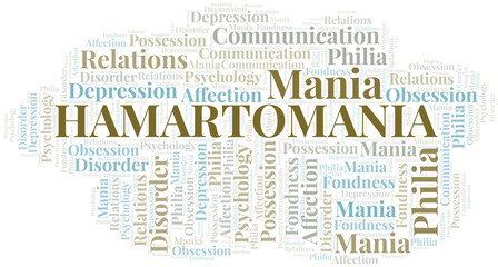 Hamartomania word cloud. Type of mania, made with text only.