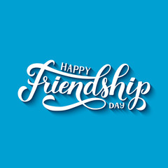 Happy Friendship Day calligraphy hand lettering on blue background. Easy to edit template for typography poster, banner, greeting card, flyer, t-shot, etc. Vector illustration. 