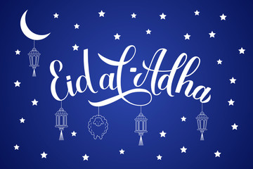Eid al Adha lettering lanterns on night sky background. Kurban Bayrami Muslim holiday typography poster. Islamic traditional festival. Vector template for banner, greeting card, flyer.