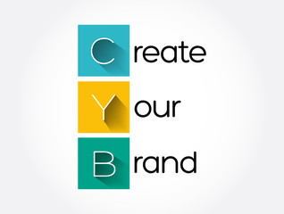 CYB - Create Your Brand acronym, business concept background