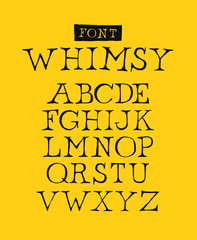 Set of letters of the English font.   Font name whimsy. Alphabet of latin letters. The style is free, arbitrary, inscription of characters by hand. Something like a classic font.