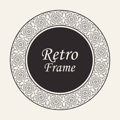 Decorative round modern art deco frame. Template for design. Elegant vector element with place for text. Vintage ornate border. Lace illustration for invitations and greeting cards