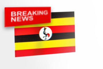 Breaking news, Uganda country's flag and the inscription news