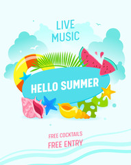 Hello Summer Banner, Live Music Flyer, Invitation, Summertime Items Palm Leaves, Starfish, Lifebuoy, Watermelon Pieces and Colorful Shells. Greeting Card, Beach Party Cartoon Flat Vector Illustration