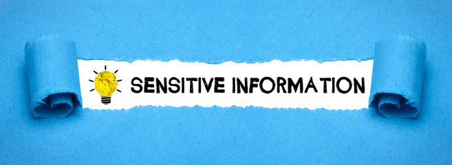 Sensitive information