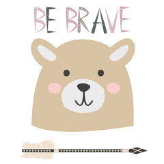 Cute sweet little bear smiling face art. Lettering quote Be Brave. Kids nursery scandinavian hand drawn illustration. Graphic design.