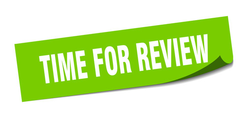 time for review sticker. time for review square isolated sign. time for review