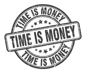 time is money stamp. time is money round grunge sign. time is money