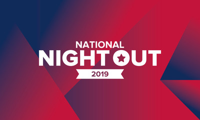 National Night Out. Community-police awareness-raising campaign in the United States. Celebrated annual in August. Partnership event. Poster, greeting card, banner and background. Vector illustration
