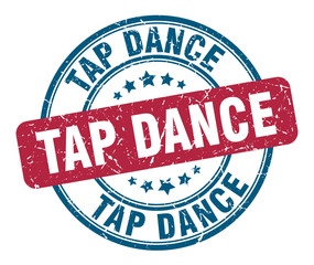 tap dance stamp. tap dance round grunge sign. tap dance