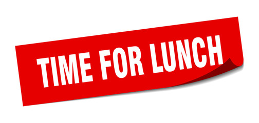 time for lunch sticker. time for lunch square isolated sign. time for lunch