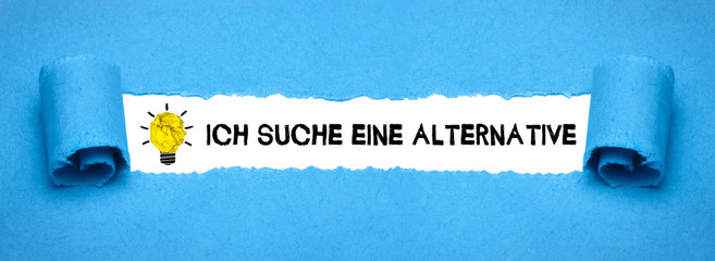 Ich suche eine Alternative