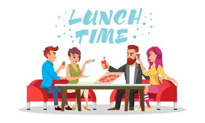 Friends or colleagues sitting at table with drinks and pizza. Vector azure lettering Lunch time isolated on white background. Young men and women spending time in cafe, dining area, food court.