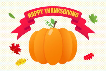 Happy thanksgiving day flat style design poster vector illustration with big pumpkin, text and autumn leaves. Celebrate the holidays!