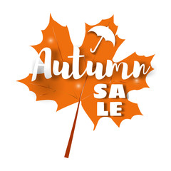 The concept of the autumn sale. Yellow maple autumn leaf and umbrella with the inscription sale