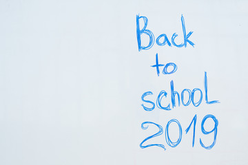 inscription on the board back to school. 