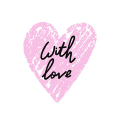 WIth love lettering. Hand drawn lettering quote Elegant calligraphic label. Lettering for labels, badges or tags of handcrafted or handmade products.