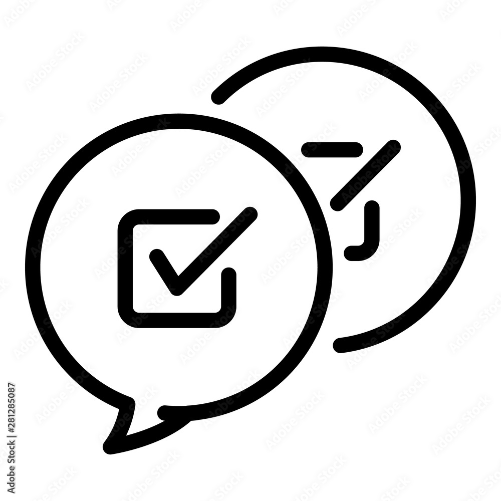 Poster checkbox in chat bubbles icon. outline checkbox in chat bubbles vector icon for web design isolated 