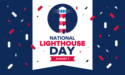 Obraz premium National Lighthouse Day. Holiday, celebrated annual in August 7. Navigational aid for maritime pilots at sea. Design with lighthouse. Poster, greeting card, banner and background. Vector illustration