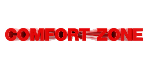 COMFORT ZONE red word on white background illustration 3D rendering